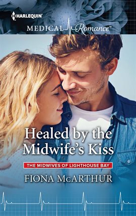 Cover image for Healed by the Midwife's Kiss