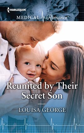 Cover image for Reunited by Their Secret Son