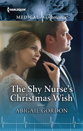 Cover image for The Shy Nurse's Christmas Wish