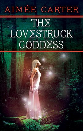 Cover image for The Lovestruck Goddess