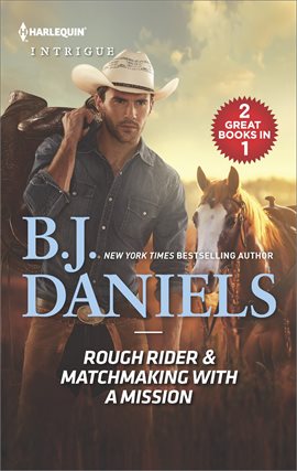 Cover image for Rough Rider & Matchmaking with a Mission