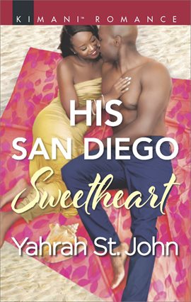 Cover image for His San Diego Sweetheart