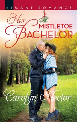 Cover image for Her Mistletoe Bachelor