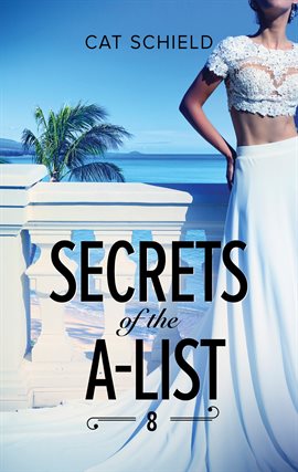 Cover image for Secrets of the A-List (Episode 8 of 12)