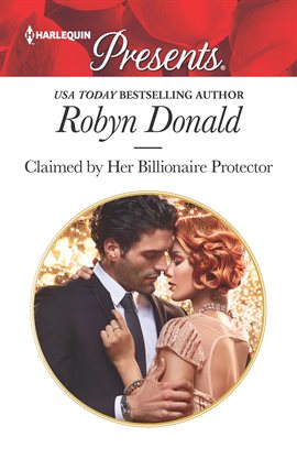 Cover image for Claimed by Her Billionaire Protector