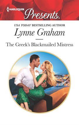 Cover image for The Greek's Blackmailed Mistress