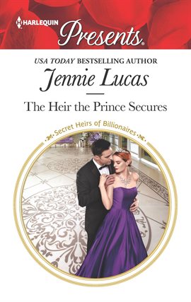 Cover image for The Heir the Prince Secures