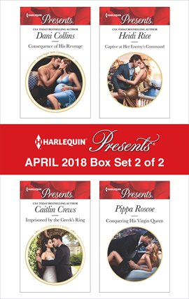 Cover image for Harlequin Presents April 2018 - Box Set 2 of 2