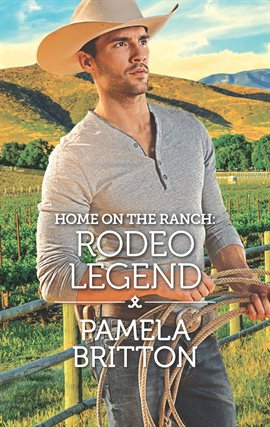 Cover image for Home on the Ranch: Rodeo Legend
