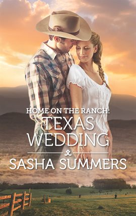 Imagen de portada para Home on the Ranch: Texas Wedding
