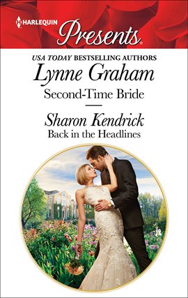 Cover image for Second-Time Bride & Back in the Headlines