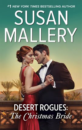 Cover image for Desert Rogues: The Christmas Bride
