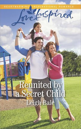 Cover image for Reunited by a Secret Child
