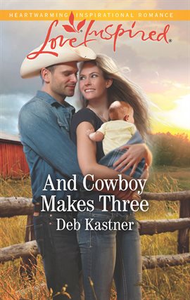 Cover image for And Cowboy Makes Three