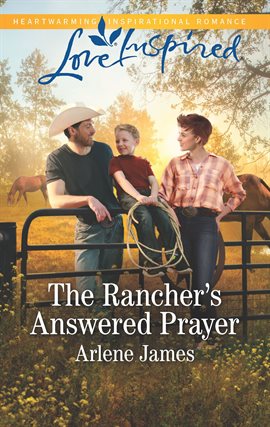 Cover image for The Rancher's Answered Prayer