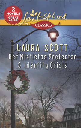 Imagen de portada para Her Mistletoe Protector & Identity Crisis