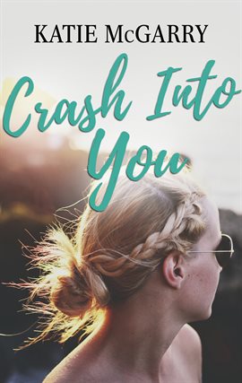 Cover image for Crash Into You