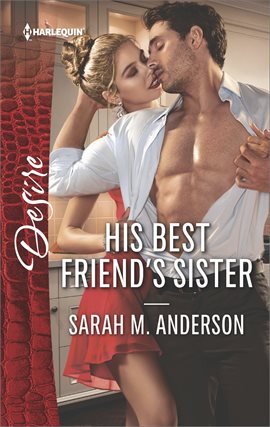 Cover image for His Best Friend's Sister