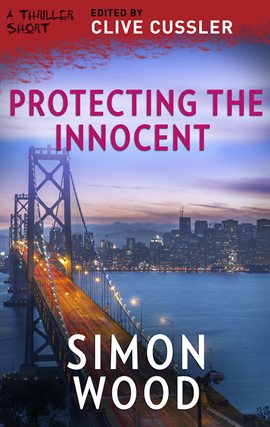 Cover image for Protecting the Innocent