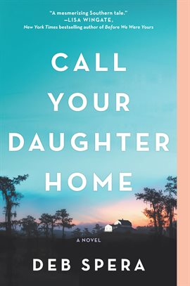 Cover image for Call Your Daughter Home