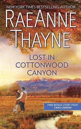 Cover image for Lost in Cottonwood Canyon & How to Train a Cowboy