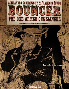 Cover image for Bouncer Vol.4: One Armed Vengeance