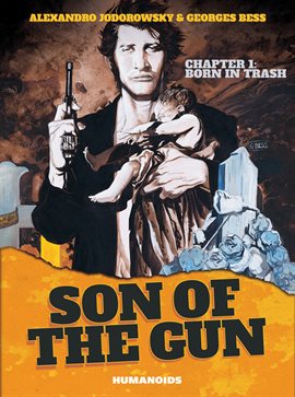 Cover image for Son of the Gun Vol. 1: Born in Trash