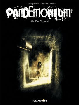Cover image for Pandemonium Vol. 2: The Tunnel