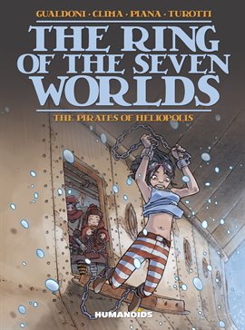 Cover image for The Ring of the Seven Worlds Vol.3: The Pirates of Heliopolis