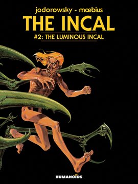 Cover image for The Incal Vol.2: The Luminous Incal