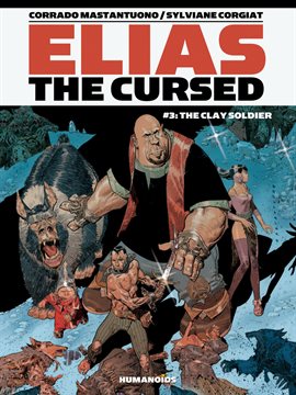 Elias The Cursed Vol. 3: The Clay Soldier