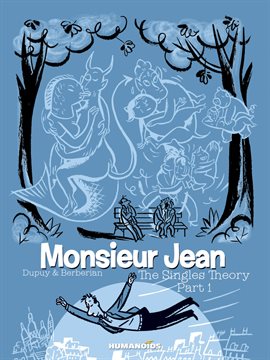 Cover image for Monsieur Jean Vol. 1: The Singles Theory
