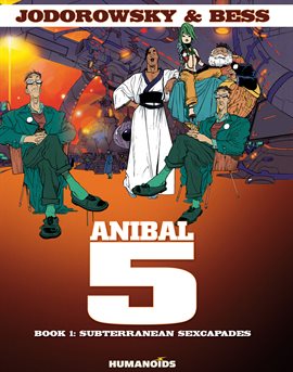 Imagen de portada para Anibal 5 Vol. 1: Subterranean Sexcapades