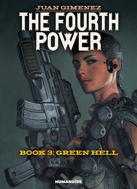 Cover image for The Fourth Power Vol.3: Green Hell