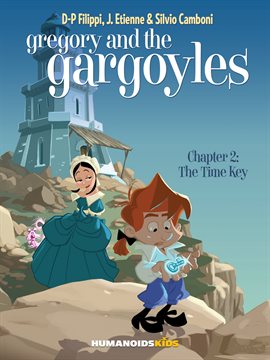 Cover image for Gregory and the Gargoyles Vol. 2: The Time Key