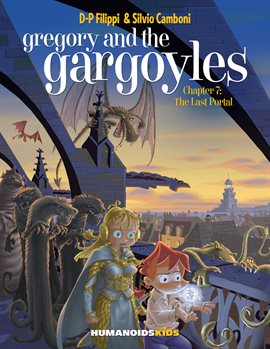 Cover image for Gregory and the Gargoyles Vol. 7: The Last Portal