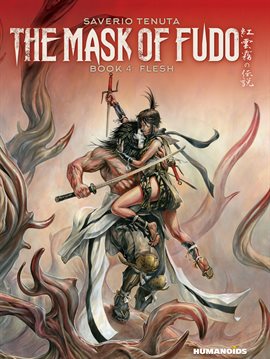 Cover image for The Mask of Fudo Vol. 4: Flesh