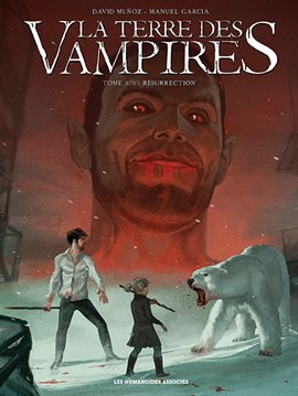 Imagen de portada para La Terre des vampires Vol. 3: Résurrection