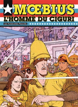 Cover image for Mœbius Œuvres: L'Homme du Ciguri USA