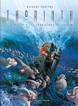Thorinth Vol. 2: Les Epancheurs de Sogrom