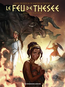 Le Feu de Thésée Vol. 1: Survivre