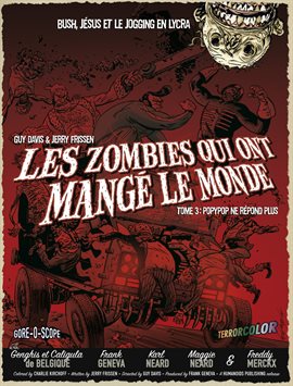 Les Zombies qui ont mangé le monde Vol. 3