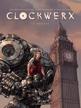 Clockwerx Vol. 1: Genèse