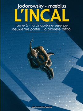 L'Incal Vol. 6: La Cinquième Essence - Planète Difool