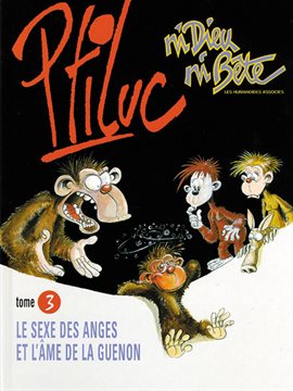 Ni Dieu ni bête Vol. 3: Le Sexe des anges et l'âme de la guenon