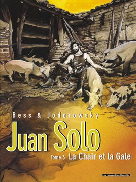 Juan Solo Vol. 3: La Chair et la gale