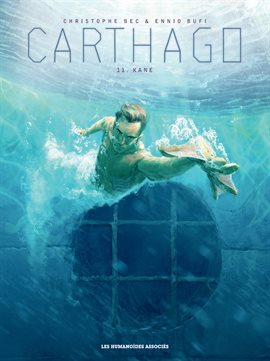 Carthago Vol. 11: Kane (French)