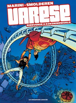 Olivier Varèse: Bienvenue à Kokoninoworld