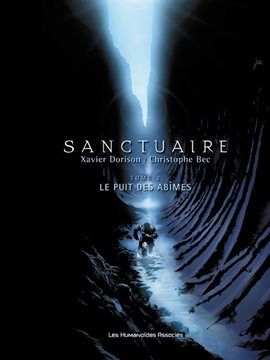 Sanctuaire Vol. 2: Le Puits des Abîmes