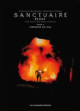 Sanctuaire Redux Vol. 3: L'Origine du mal